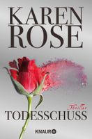 Rose Karen - Todesschuss / Thriller