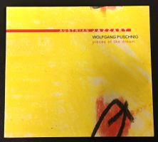 Wolfgang Puschnig – Pieces Of The Dream CD