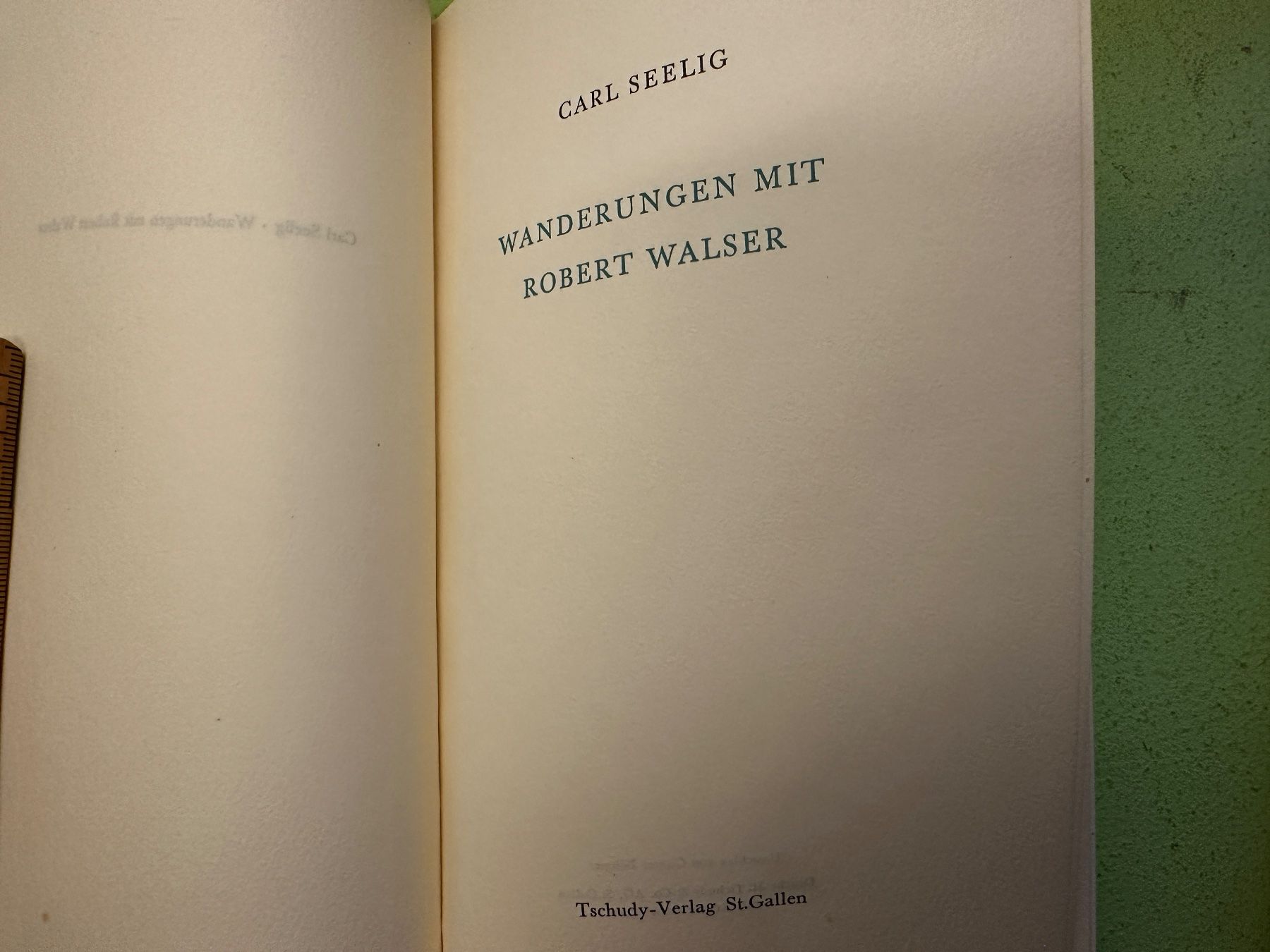 Bücher: Carl Seelig: Wanderungen mit Robert Walser. – Gebraucht aus Zürich von allp 1