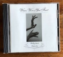 Shelley Hirsch, Simon Ho – Where Were You Then? CD, Avant