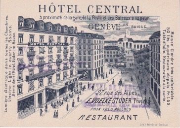 Cartoline postali: GENÈVE - HÔTEL CENTRAL, Webekarte. – Usato da Schlieren venduto da Rapaelli 1