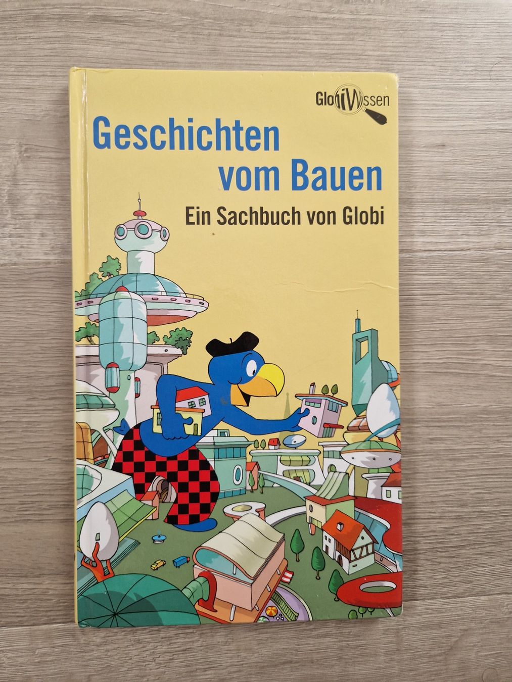 Libri: Globi Geschichten vom Bauen – Usato da Balterswil venduto da Little-nemo