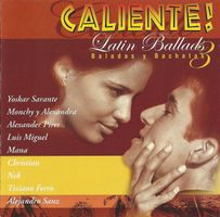 CALIENTE! Latin Ballads 3 (Baladas Y Bachatas) (CD) WIE NEU!