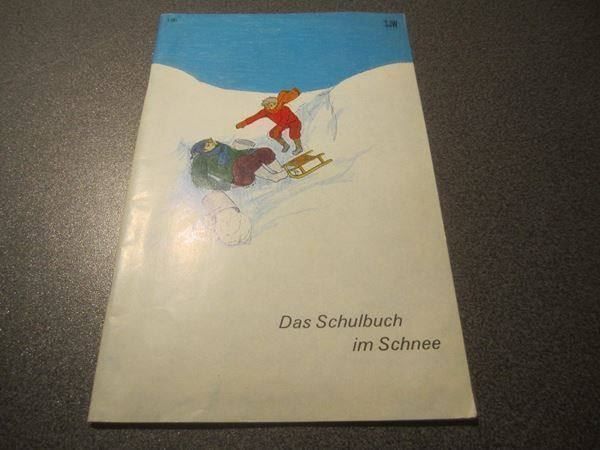 Bücher: Das Schulbuch im Schnee, SJW – Gebraucht aus Zürich von Motzkuh