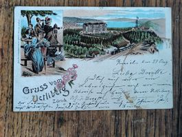 Litho PK / Gruss vom Uetliberg Zürich Gelaufen 1900