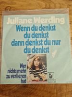 Vinyl Single - Juliane Werding - Wenn du denkst