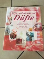 süsse, wohlbekannte Düfte Angela Flander