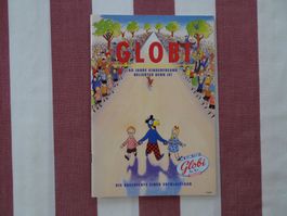 Globi 60 Jahre Kinderfreund - 1.Auflage - unbemalt - G556