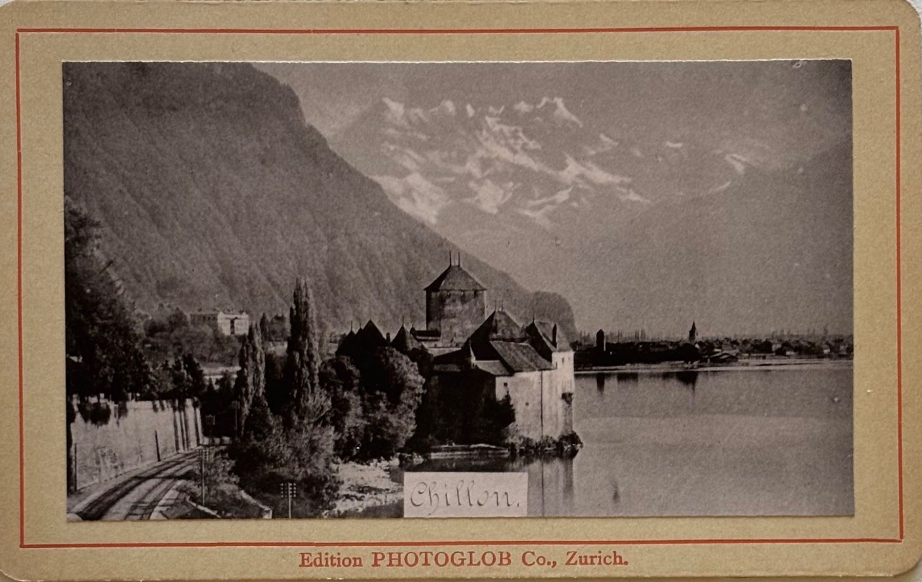 Ansichtskarten: CDV Photoglob - Chillon – Gebraucht aus Frauenfeld von Merk52
