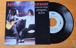 MICHAEL JACKSON, Give in to me (mit SLASH),  7"Single, TOP!