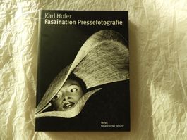 Karl Hofer: Faszination Pressefotografie, NZZ Verlag Top!
