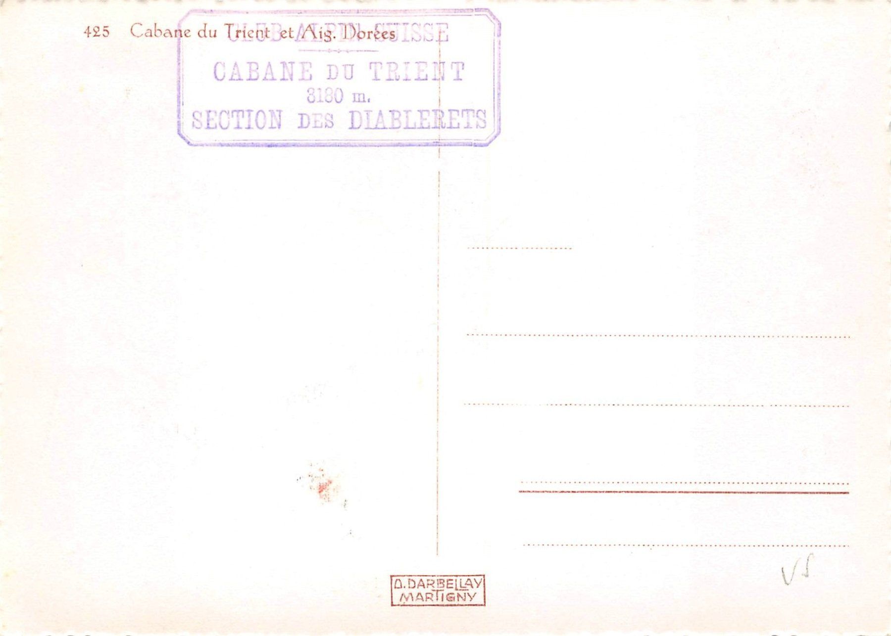 Cartoline postali: Trient, Cabane du Trient – Usato da Ottikon b.Kemptth. venduto da Neptun1974 1