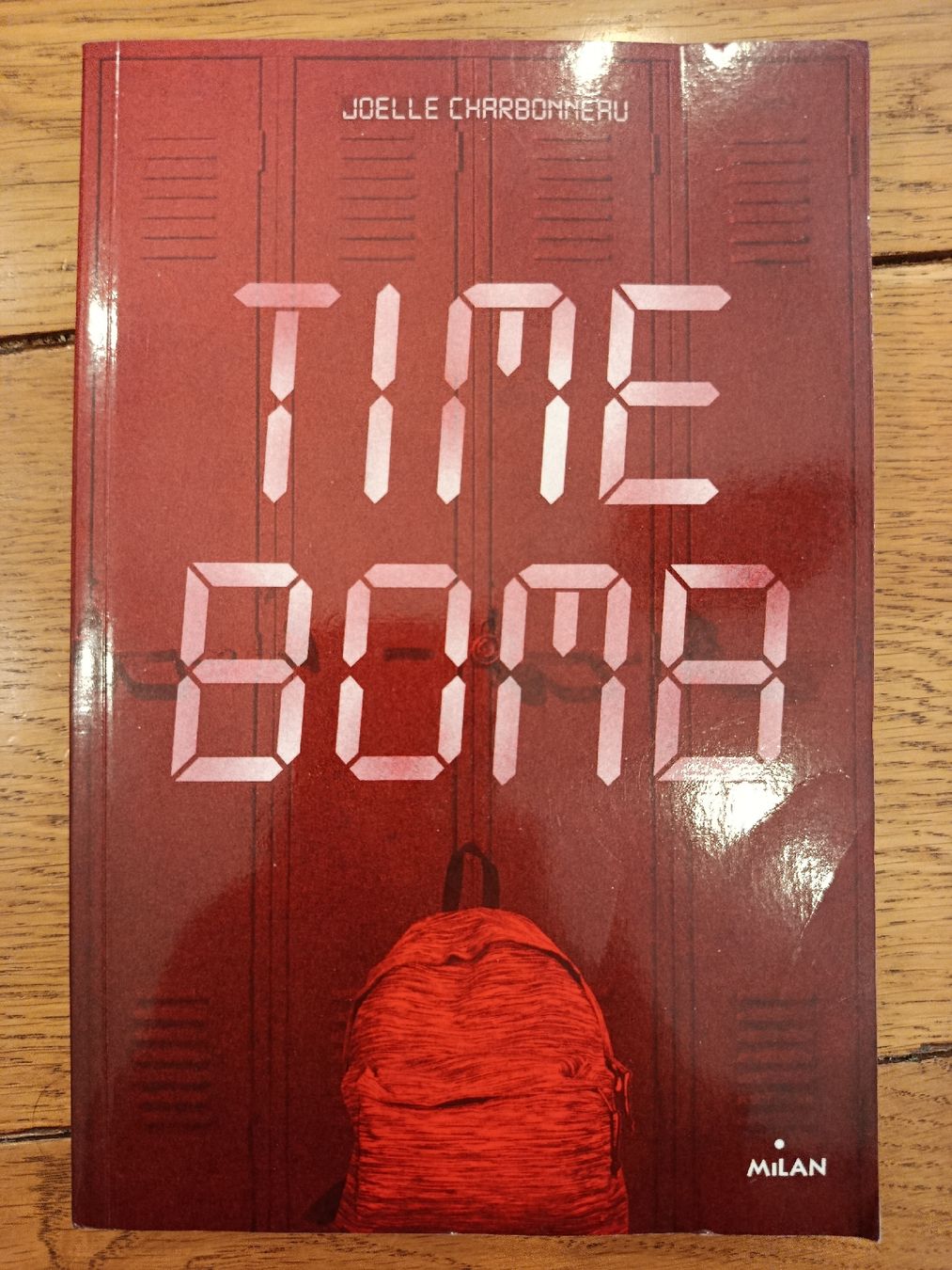 Libri: Time Bomb, Joëlle Charbonneau – Nuovo (secondo la descrizione) da Dully venduto da fam_n78c