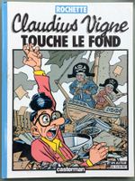 Comic - Claudius Vigne - Touche le fond