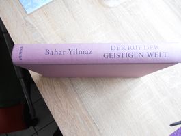 Bahar Yilmaz - Der Ruf der geistigen Welt