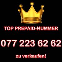 TOP PREPAID-NUMMER 077 223 62 62 zum Spitzenpreis!