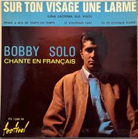 BOBBY SOLO - SUR TON VISAGE UNE LARME