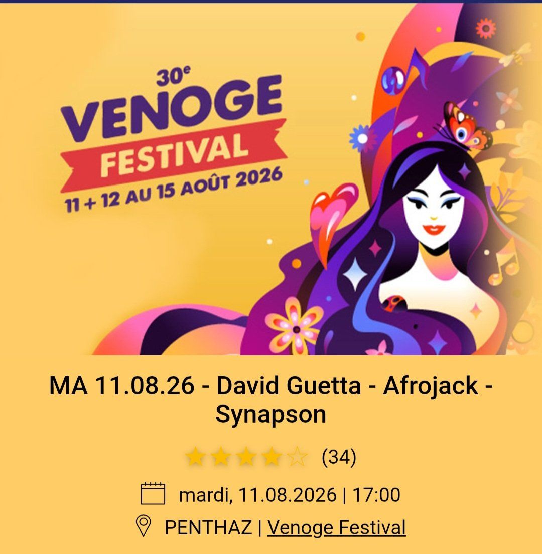 Tickets: Venoge Festival David Guetta Afrojack – Neu (gemäss Beschreibung) aus Noville von mel_bsj2 1