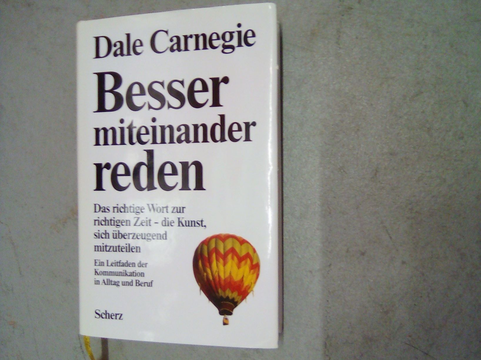 Bücher: Besser miteinander reden Dale Carnegie – Neu (gemäss Beschreibung) aus Winterthur von Colonica