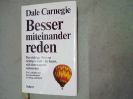 Besser miteinander reden Dale Carnegie