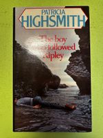 Patricia Highsmith: The Boy Who Followed Ripley. EA 1980