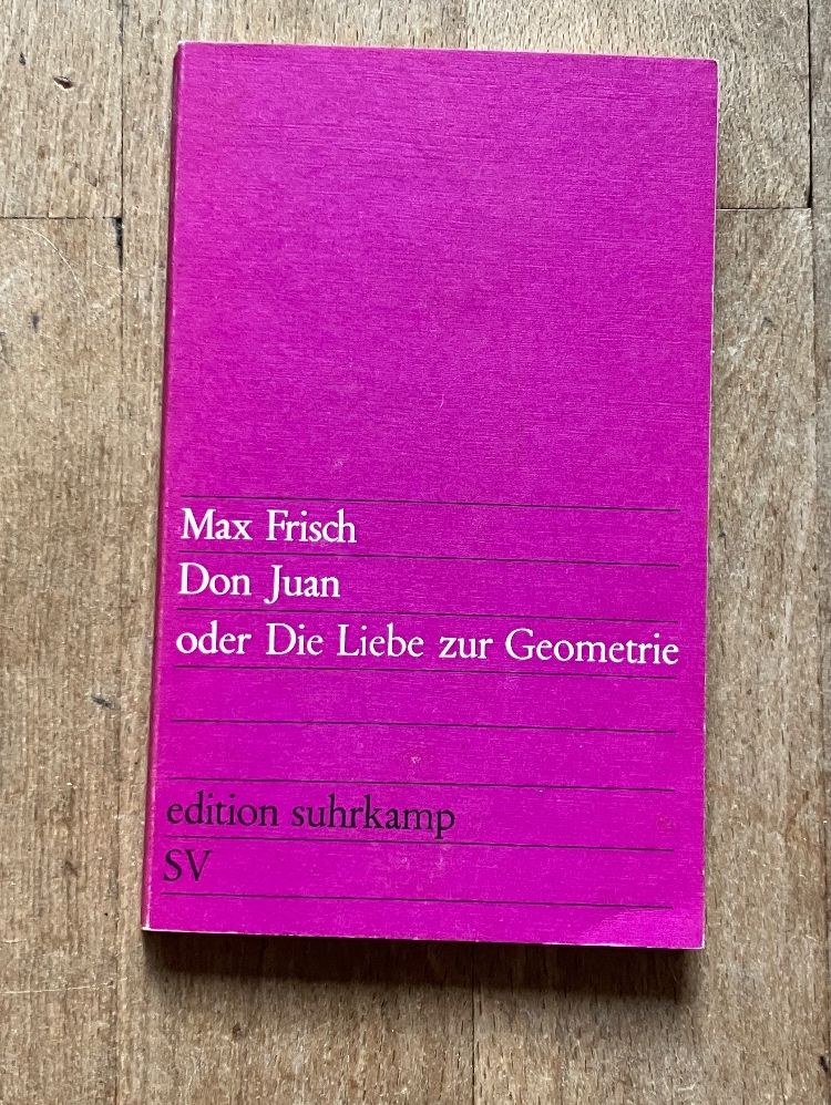 Libri: Max Frisch Don Juan oder die Liebe zur Geometrie – Usato da Zürich venduto da amarelapreto