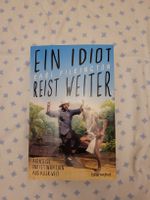 Ein Idiot reist weiter - Karl Pilkington