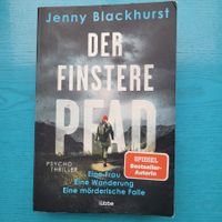 Jenny Blackhurst - Der finstere Pfad  Thriller Krimi