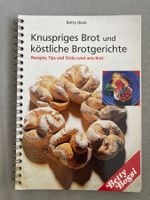 Betty Bossi, Knuspriges Brot  und Brotgerichte