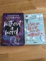 Zwei Romane: Without a word & nur ein Wort von dir entfernt
