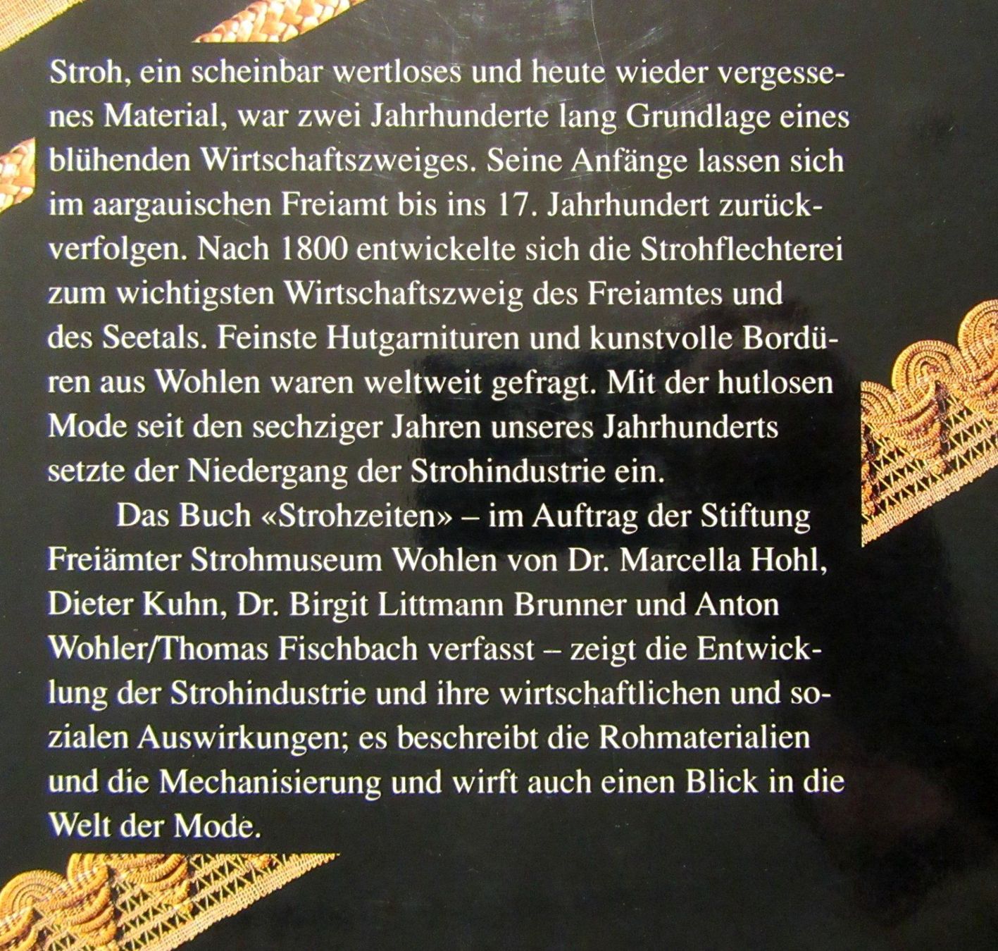 Libri: Strohzeiten - Geschichte der aargauischen Strohindustrie – Usato da Auenstein venduto da Padabimbim 1