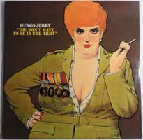 Mungo Jerry "YOU DON'T HAVE TO BE IN THE ARMY" LP 1971