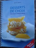 Betty Bossi: Desserts de choix