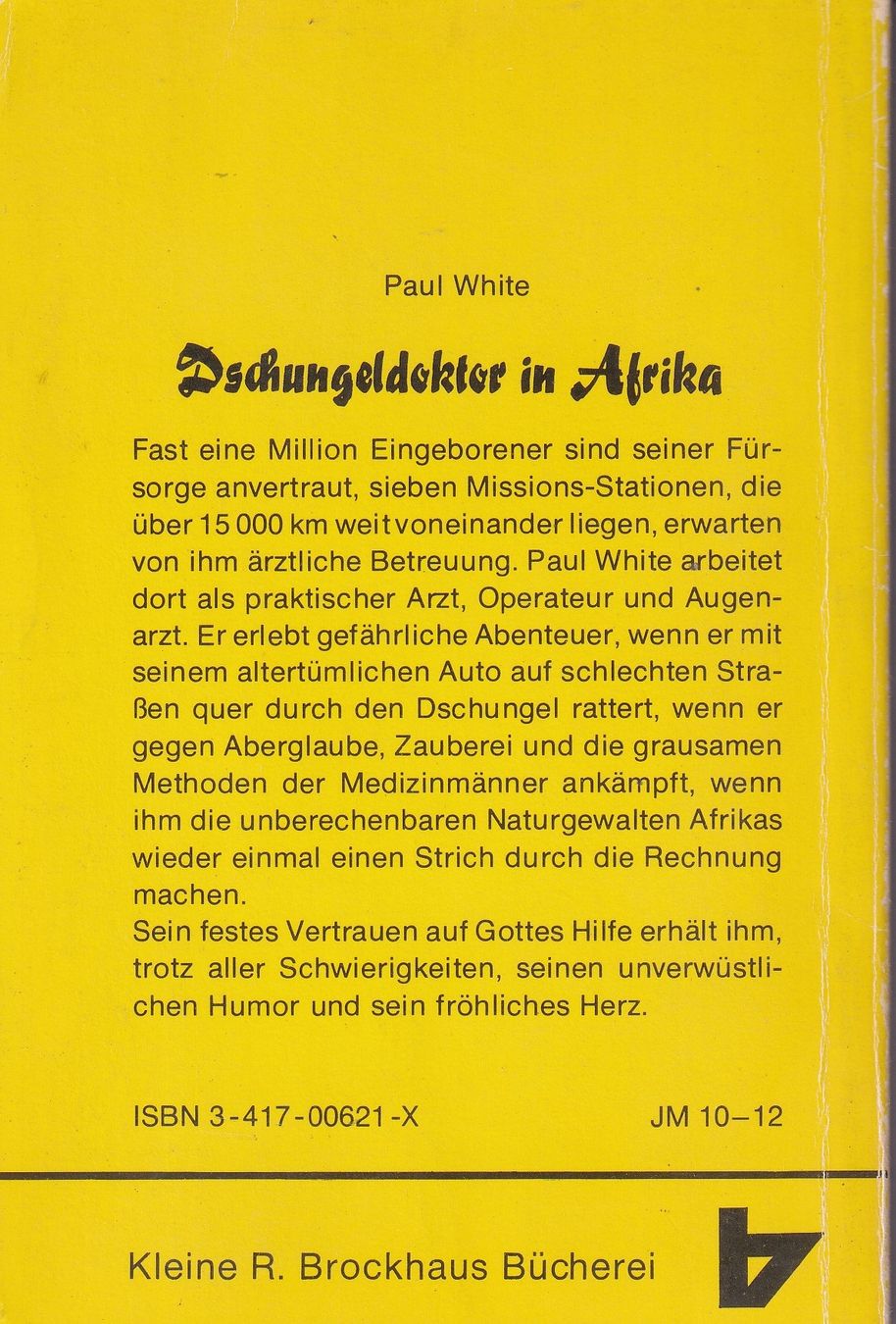 Libri: Paul White: Dschungeldoktor in Afrika – Usato da Elgg venduto da Charts 1