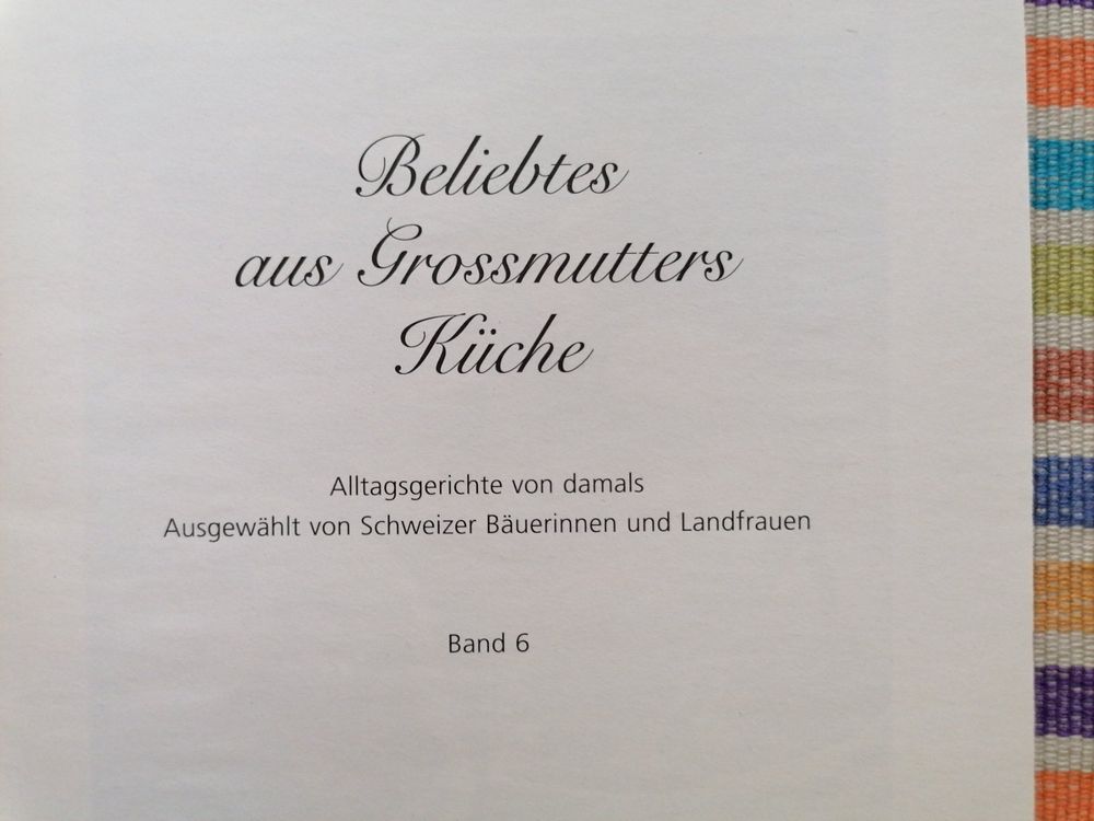 Beliebtes aus Grossmutters Küche 6💖CH-Bäuerinnen Landfrauen | Kaufen ...