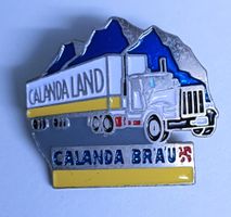 Pin Calanda Land - Calanda Bräu schöner LW
