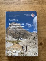SAC Ausbildung Bergwandern Alpinwandern