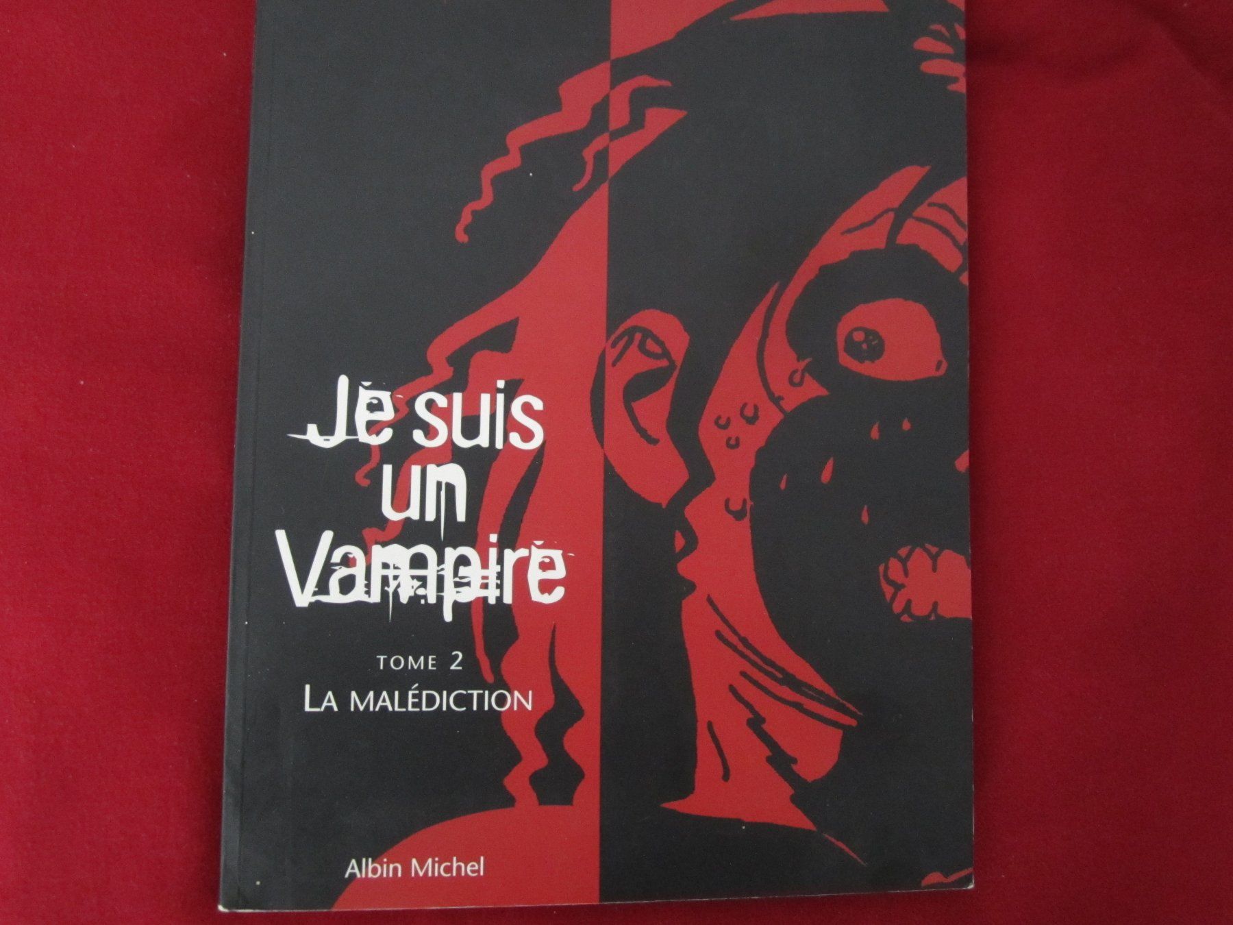 Fumetti: COMIC:JE SUIS UN VAMPIRE!!(TRILLO/RUSSO)TOME 2 LA MALEDITION – Usato da Volketswil venduto da nemo2000
