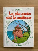 LES PLUS COURTES SONT LES MEILLEURES / TOME 1