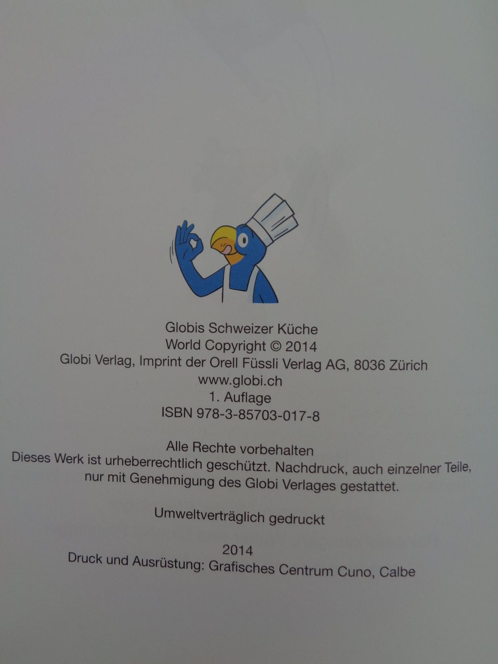 Bücher: Globis Schweizer Küche - 1. Auflage 2014 – Gebraucht aus Chur von Oregano1 1