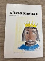 Schönheitsoperation: König Nasone mit Signatur 1. Aufl. 1995