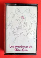 Les Aventures De Oin-Oin, cassette audio MCS 23652, radio