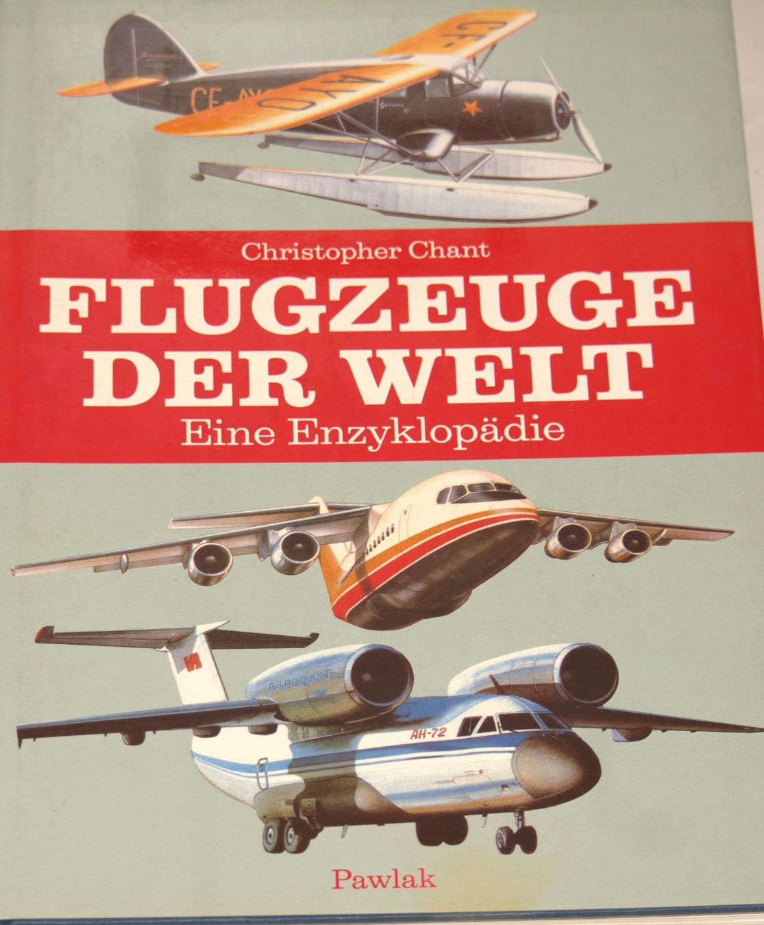 Libri: Flugzeuge der Welt – Usato da Basel venduto da Dogana