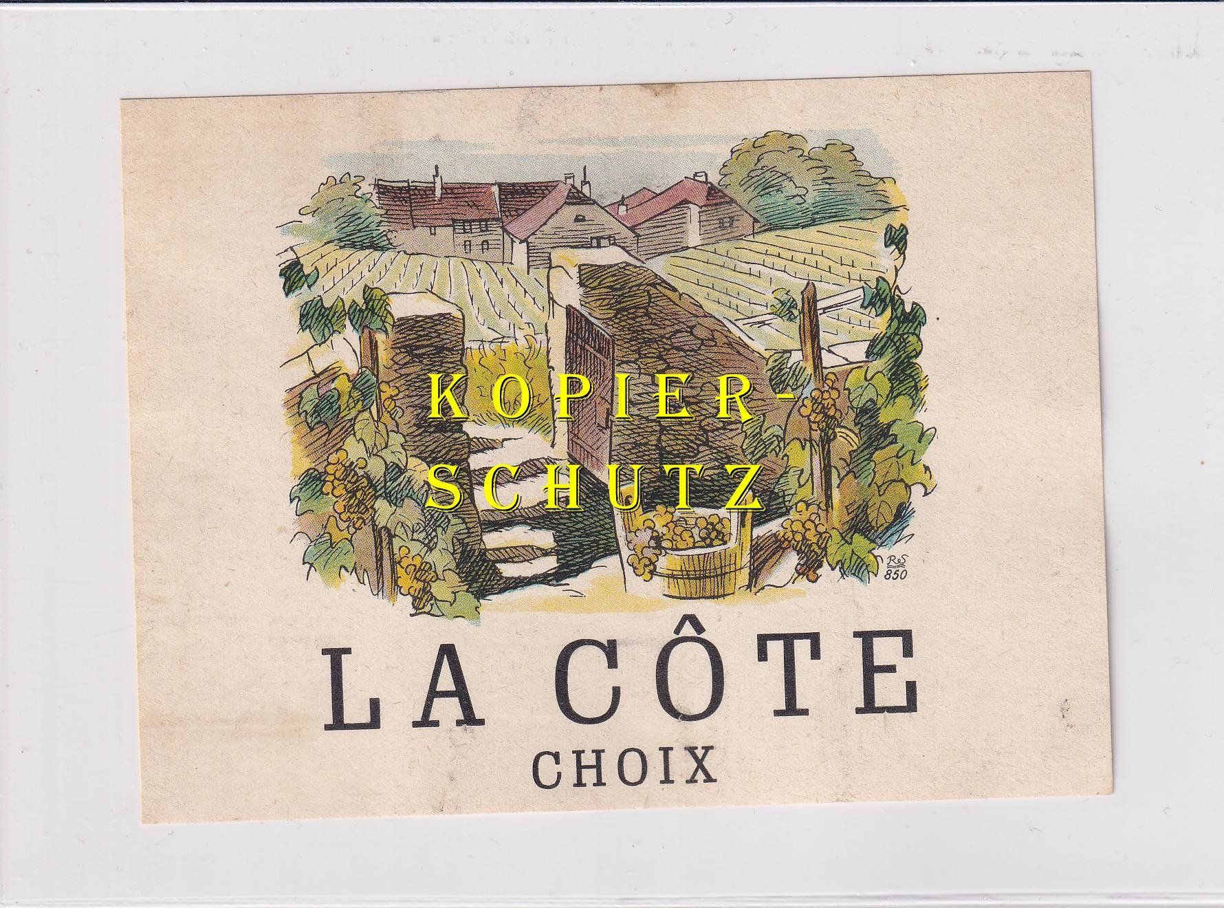 Carta: Etikette - La Côte Choix /bd – Usato da Hombrechtikon venduto da Rudolf07