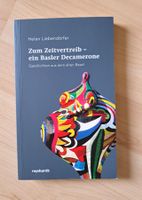 Zum Zeitvertreib: ein Basler Decamerone (aus dem alten Basel