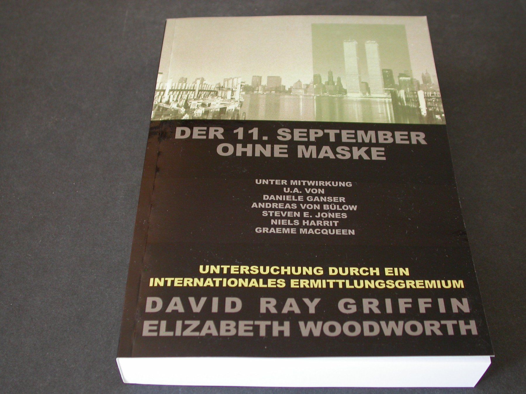 Libri: Der 11. September ohne Maske – Nuovo (secondo la descrizione) da Zürich venduto da Marcel6887