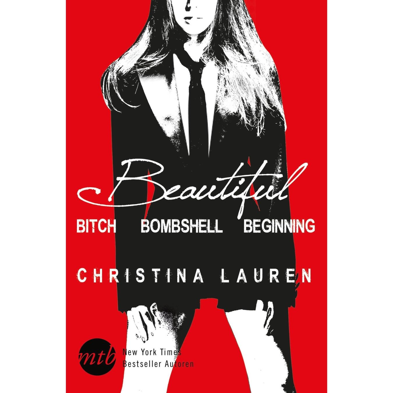 Bücher: BEAUTIFUL BITCH - BOMBSHELL - BEGINNING - CHRISTINA LAUREN – Neu (gemäss Beschreibung) aus Buchs AG von fischli610