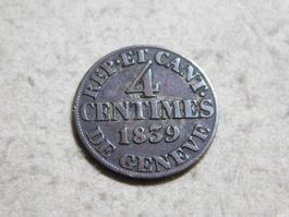 Kantonsmünze Genf 1839 - 4 Centimes, Billon, vorzüglich
