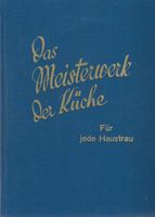 Das Meisterwerk der Küche 1929