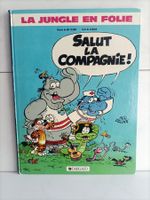 BD La jungle en folie -2- Salut la compagnie / Mic Delinx -